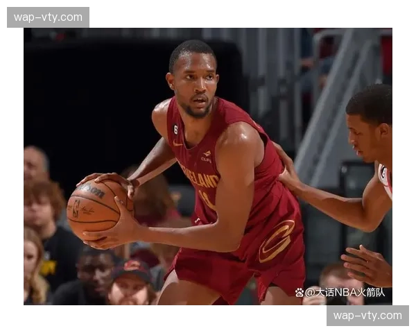 骑士双向签约马拉凯布兰纳姆 后场深度补充应对季后赛强度